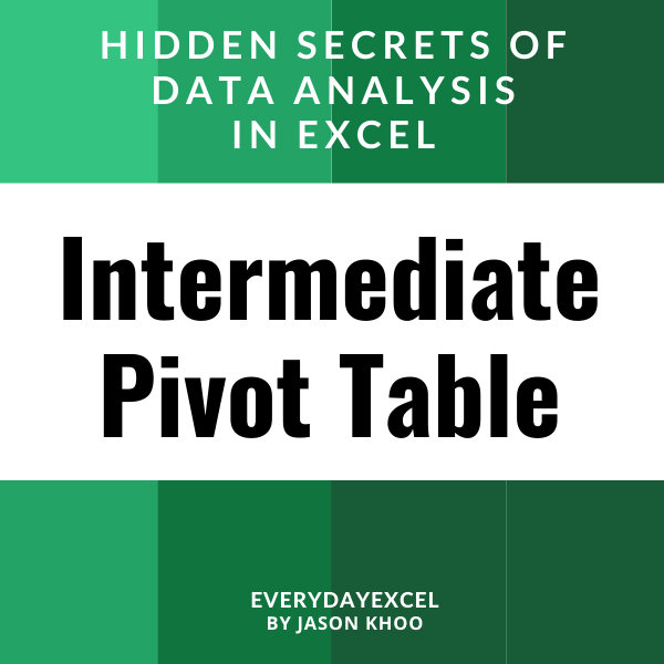 Intermediate upgrade of Pivot Table