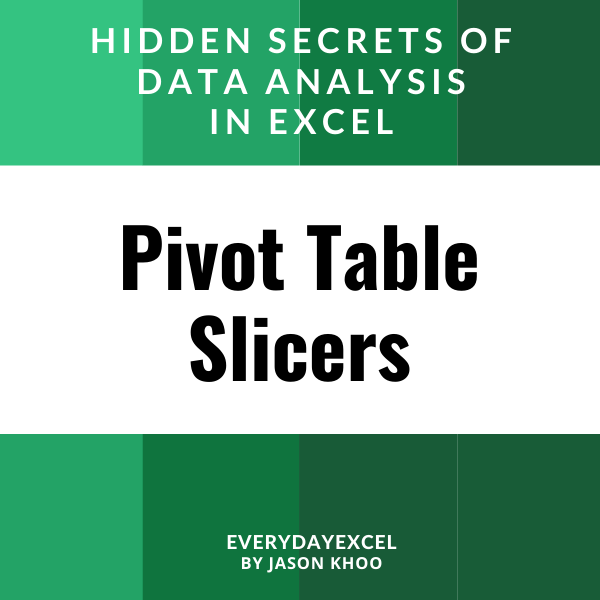 Intermediate Upgrade to Pivot Table – Professionally looking buttons for filters